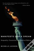 Manifesto For A Dream