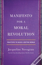 Manifesto For A Moral Revolution