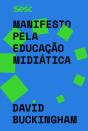 Manifesto Pela Educação Midiática - Preview