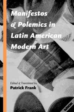 Capa do artigo Manifestos And Polemics In Latin American Modern Art