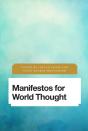 Manifestos For World Thought - Preview