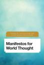Manifestos For World Thought - Preview