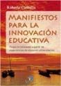 Manifiestos Para La Innovacion Educativa - Preview