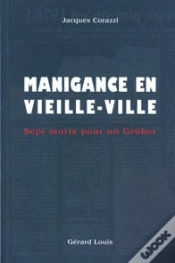 Capa do artigo Manigance En Vieille-Ville