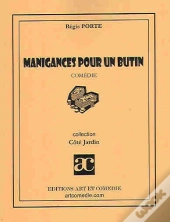 Manigances Pour Un Butin
