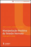 Manipulação Positiva da Tensão Nervosa