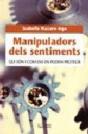Manipuladors Dels Sentiments - Preview
