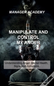 Capa do artigo Manipulate And Control My Anger