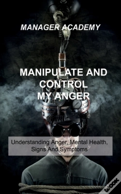 Capa do artigo Manipulate And Control My Anger