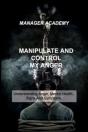 Manipulate And Control My Anger - Preview