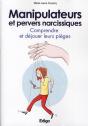 Manipulateurs Et Pervers Narcissiques - Comprendre Et Dejouer Leurs Pieges - Preview