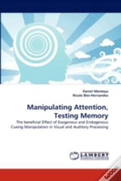 Capa do artigo Manipulating Attention, Testing Memory