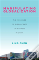 Manipulating Globalization