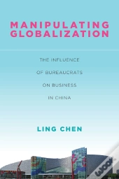 Manipulating Globalization