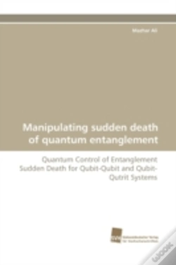 Capa do artigo Manipulating Sudden Death Of Quantum Ent