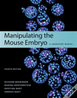 Capa do artigo Manipulating The Mouse Embryo: A Laboratory Manual, Fourth Edition