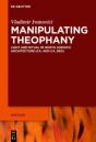 Manipulating Theophany - Preview