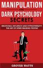 Manipulation And Dark Psychology Secrets - Preview