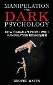 Manipulation And Dark Psychology