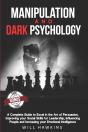 Manipulation And Dark Psychology - Preview