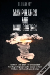 Manipulation And Mind Control