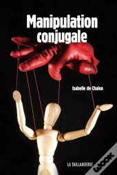 Manipulation Conjugale