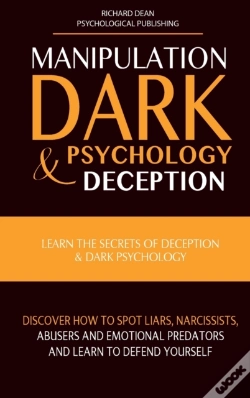 Capa do artigo Manipulation, Dark Psychology & Deception