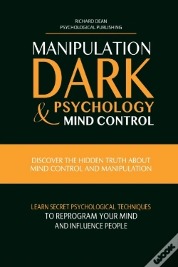 Capa do artigo Manipulation, Dark Psychology & Mind Control
