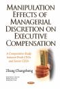 Manipulation Effects Of Managerial Discretion On Executive Compensation - Preview