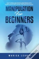 Manipulation For Beginners