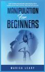 Manipulation For Beginners - Preview