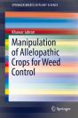 Manipulation Of Allelopathic Crops For Weed Control - Preview