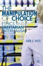 Manipulation Of Choice - Preview