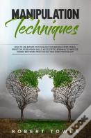 Manipulation Techniques