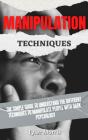Manipulation Techniques - Preview