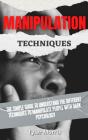 Manipulation Techniques - Preview