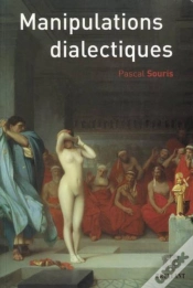 Capa do artigo Manipulations Dialectiques.La Raison Du Plus Faux