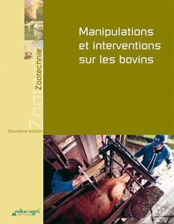 Capa do artigo Manipulations Et Interventions Sur Les Bovins ; Édition 2006