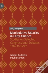 Manipulative Fallacies In Early America