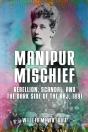 Manipur Mischief - Preview