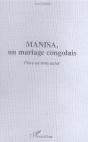 Manisa, Un Mariage Congolais - Preview