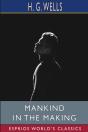 Mankind In The Making (Esprios Classics) - Preview