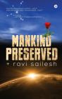 Mankind Preserved - Preview