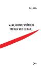 Mann, Adorno, Schonberg ; Pactiser Avec Le Diable - Preview