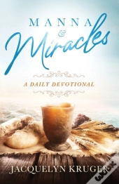 Manna And Miracles