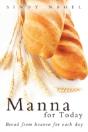Manna For Today: Bread From Heaven For E - Preview