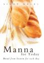 Manna For Today: Bread From Heaven For E - Preview