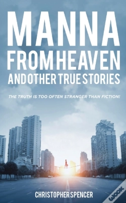 Capa do artigo Manna From Heaven And Other True Stories