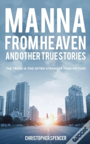 Capa do artigo Manna From Heaven And Other True Stories