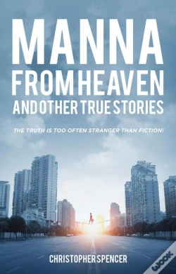 Capa do artigo Manna From Heaven And Other True Stories